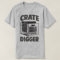 Crate Digger Vinyl Addict Junkie DJ Humour T-Shirt
