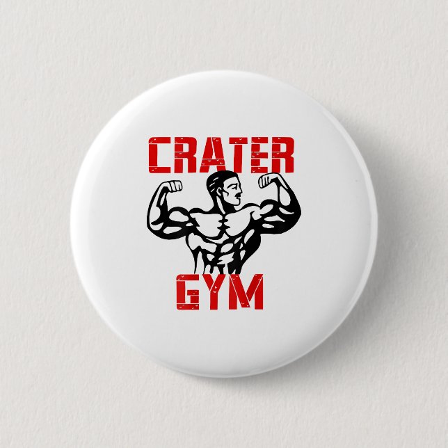 Crater Gym  6 Cm Round Badge (Front)