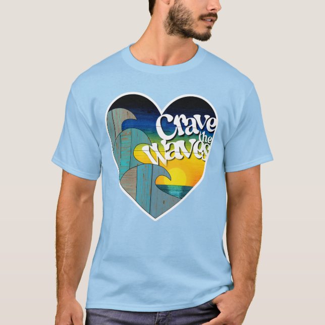 Crave the Waves T-Shirt (Front)