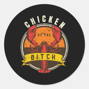 Crawfish Boil Chicken Of The Ditch Cajun Seafood F Classic Round Sticker
