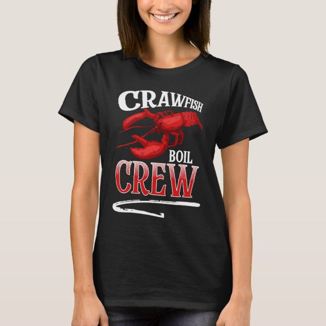 Crawfish Boil Crew Crayfish T-Shirt (Front)