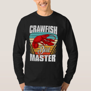 Crawfish Boil Master Cajun Crawfish Boil Cajun Cra T-Shirt