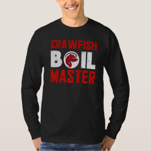 Crawfish Boil Master Cajun Seafood Boil Master  Se T-Shirt