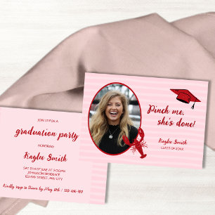 Crawfish Boil Pinch Me Pink & Red Photo Graduation Invitation