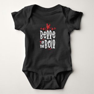 Crawfish Boil  Women Belle Of  Boil Sourn Cajun Baby Bodysuit