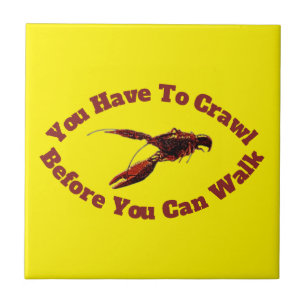 Crawfish Crawl Before You Walk Design Ceramic Tile