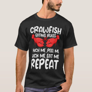 Crawfish Eating Rules Cajun Seafood Crawdad Mudbug T-Shirt