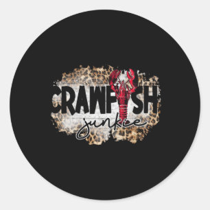 Crawfish Junkie Leopard Cajun Lobster For Men Wome Classic Round Sticker