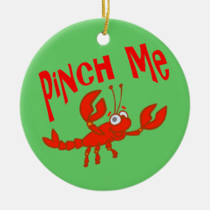 Crawfish Pinch Me Cartoon Ceramic Ornament