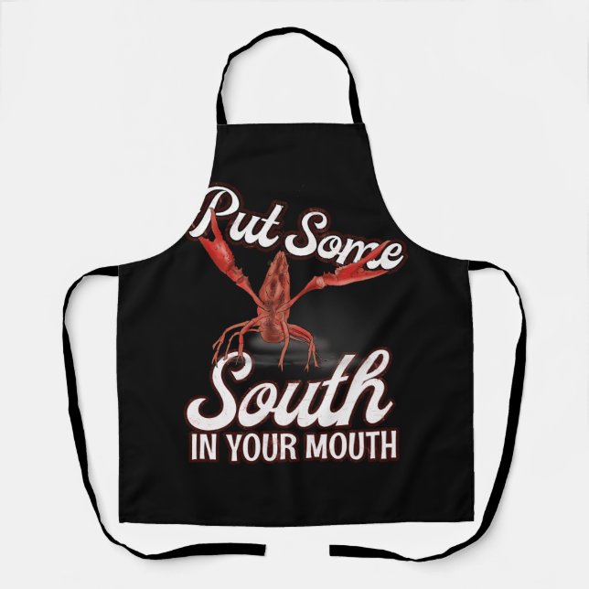 Crawfish Put Some South In Your Mouth American Foo Apron (Front)