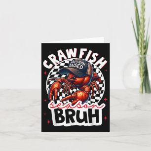Crawfish Season Bruh Crawfish Hat Boy Funny Seafoo Card