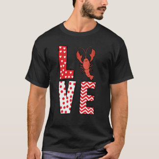 Crawfish Valentines Day Love Valentine Cute Hearts T-Shirt