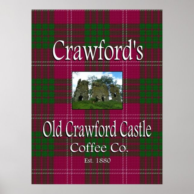 Crawford's Old Crawford Castle Coffee Co. Poster (Front)