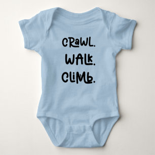 Crawl Walk Climb, Mountaineering, mountain climber Baby Bodysuit