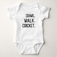 Crawl Walk Cricket, Cute Cricket Lover