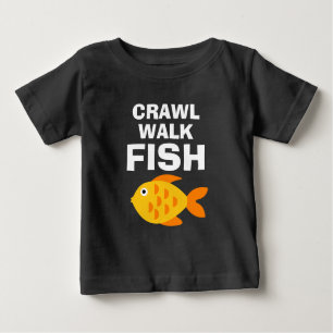 Crawl Walk Fish funny fishing baby t shirt
