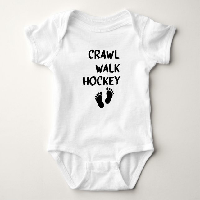 Crawl Walk Hockey Crawl Walk, Hockey Baby Baby Bodysuit (Front)