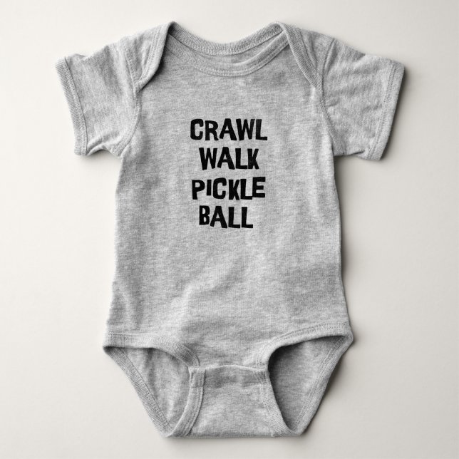 Crawl Walk Pickleball Funny  Baby Bodysuit (Front)