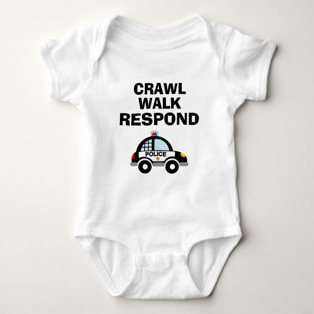 CRAWL WALK RESPOND cute police car teddy bear gift Baby Bodysuit (Front)