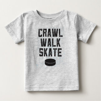 CRAWL WALK SKATE ice hockey baby t-shirt gift