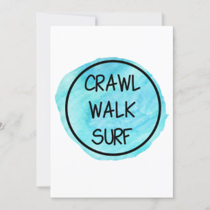 Crawl Walk Surf with Blue Design Invitation