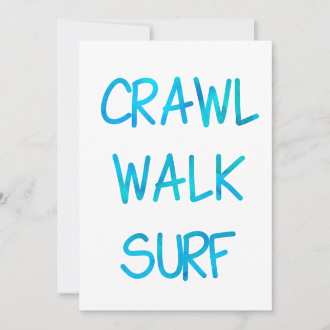 Crawl Walk Surf with Blue Font Invitation (Front)