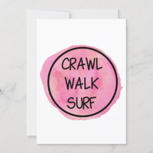 Crawl Walk Surf with Pink Design Invitation