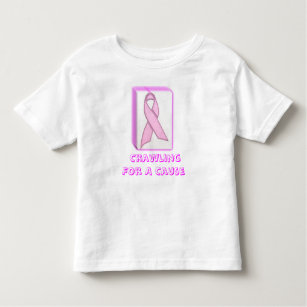 Crawling For A Cause III Toddler T-Shirt