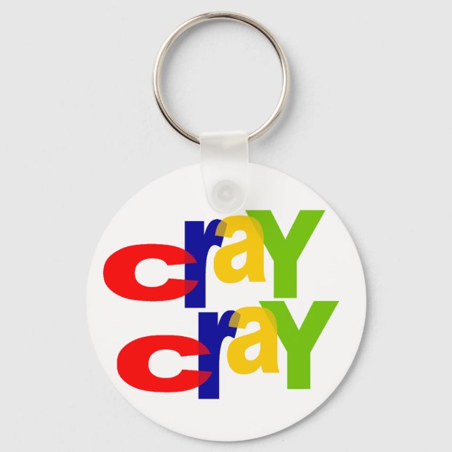 cray cray key ring (Front)