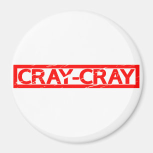 Cray-Cray Stamp Magnet