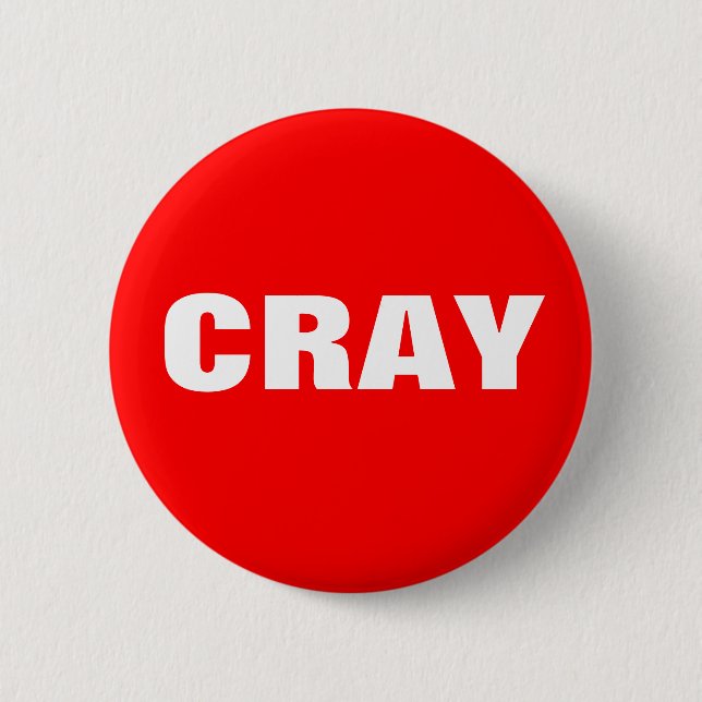 Cray in Red and White 6 Cm Round Badge (Front)