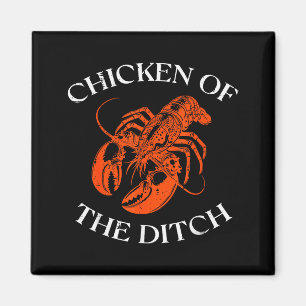 Crayfish Chicken Of The Ditch Crawfish Cajun Men W Magnet