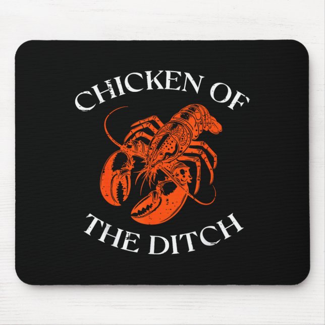 Crayfish Chicken Of The Ditch Crawfish Cajun Men W Mouse Pad (Front)