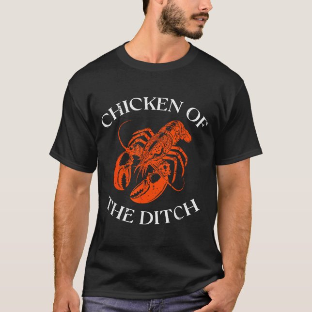 Crayfish Chicken Of The Ditch Crawfish Cajun Men W T-Shirt (Front)