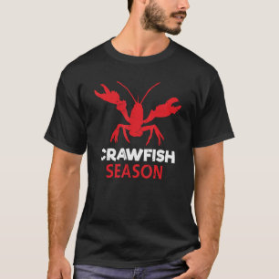 Crayfish  Crawfish Season Lobster Crawfish Boil T-Shirt