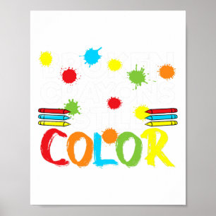 Crayons Still Colour Mental Health Awareness 5 Poster