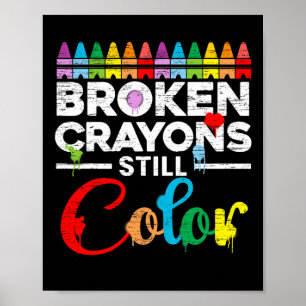Crayons Still Colour Mental Health Awareness Suppo Poster
