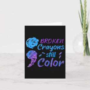 Crayons Suicide Awareness Month Support Card
