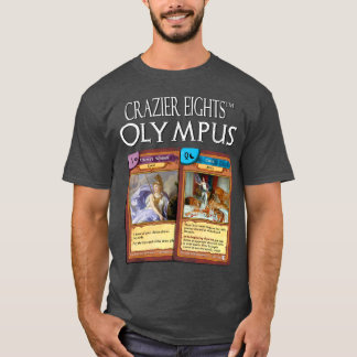 Crazier Eights: Olympus T-Shirt