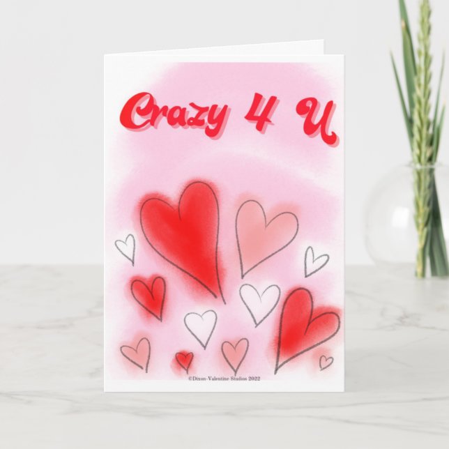 Crazy 4 U Valentine's Day Card (Front)