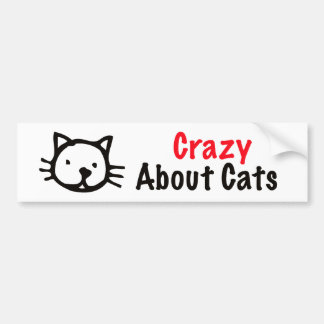 Crazy About Cats Bumper Sticker