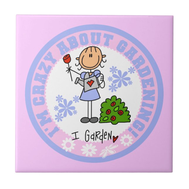 Crazy About Gardening Ceramic Tile (Front)