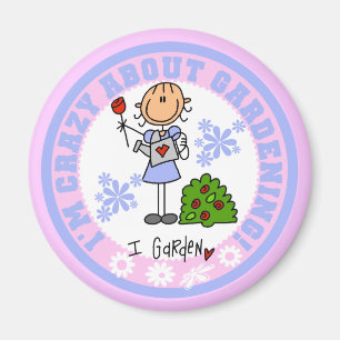 Crazy About Gardening Magnet