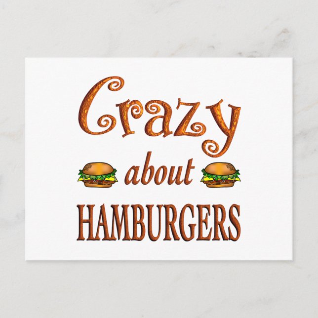 Crazy About Hamburgers Postcard (Front)
