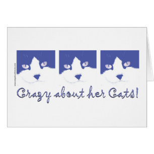 Crazy About Her Cats!