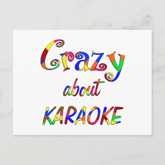 Crazy About Karaoke Postcard (Front)