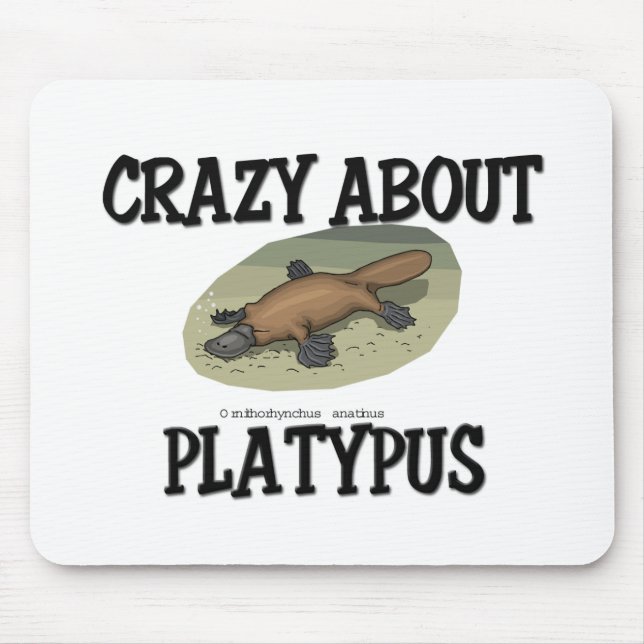 Crazy About Platypus Mouse Pad (Front)