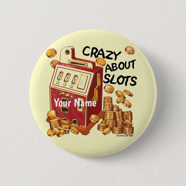 Crazy About Slots pin button (Front)