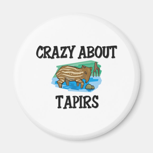 Crazy About Tapirs Magnet (Front)
