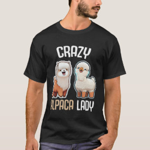 Crazy Alpaca Lady Women s Cute Alpaca Lama Zoo 1 T-Shirt